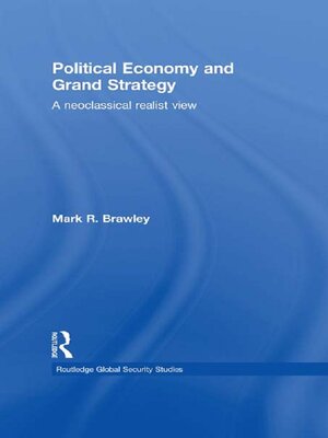 cover image of Political Economy and Grand Strategy